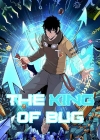 The King of Bugs