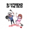 Boyfriend of the Dead