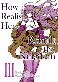 How a Realist Hero Rebuilt the Kingdom Manga - Read Manga Online Free