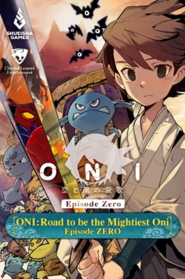 ONI: Road to be the Mightiest Oni - Episode Zero