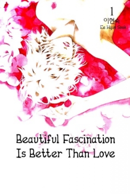 Seduction More Beautiful Than Love