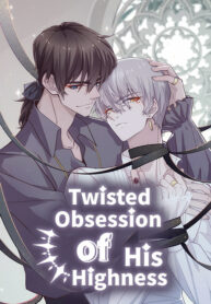 Twisted Obsession of His Highness