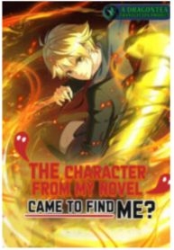 The Character From My Novel, Came To Find Me? Manga Online