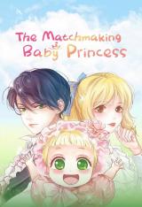 The Matchmaking Baby Princess